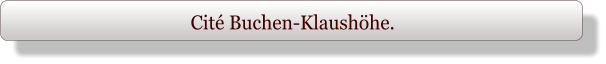 Cité Buchen-Klaushöhe.