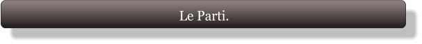 Le Parti.